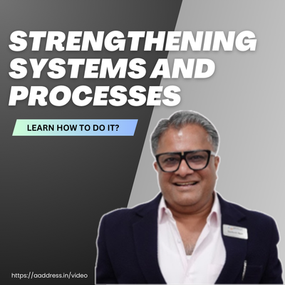 Strengthening Systems and Processes: How to Do It? (English)