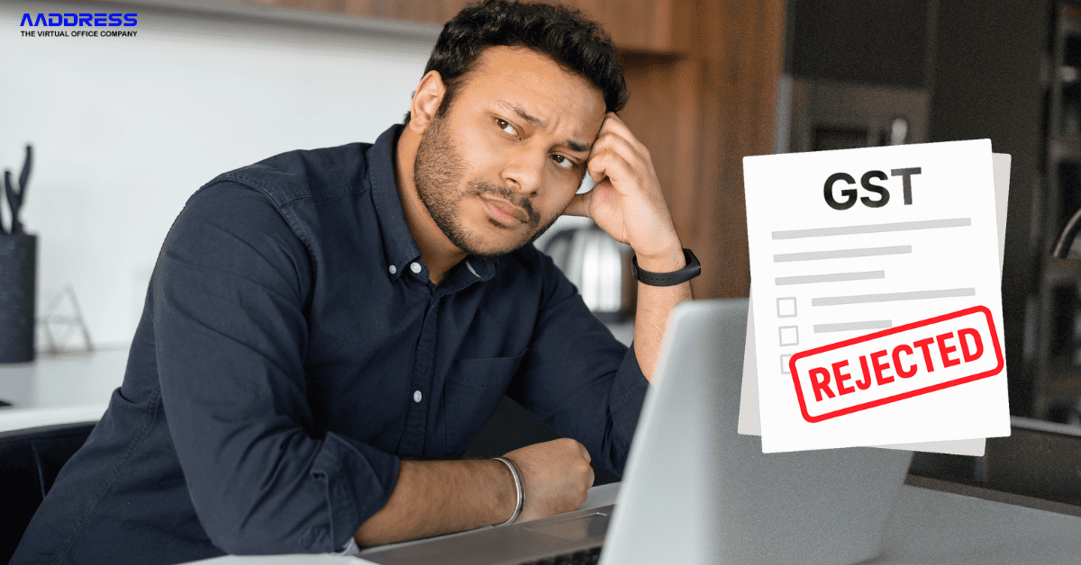 Why GST Applications Get Rejected (and how to fix it the right way)